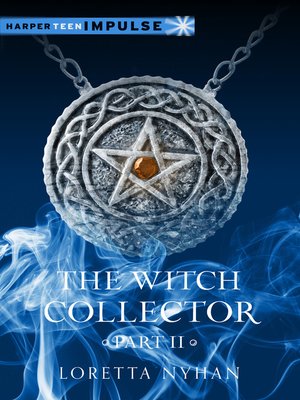 cover image of The Witch Collector, Part II